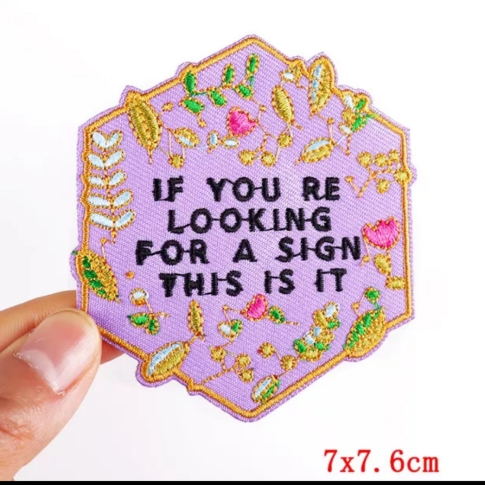 If you are looking for a sign this is it